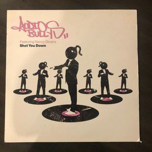 Audio Bully's Feat. Nancy Sinatra Shot You Down LP
